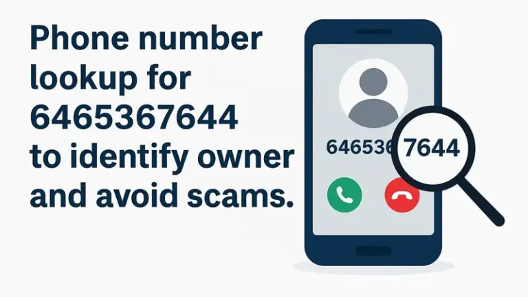 Phone number lookup for 6465367644 to identify owner and avoid scams.